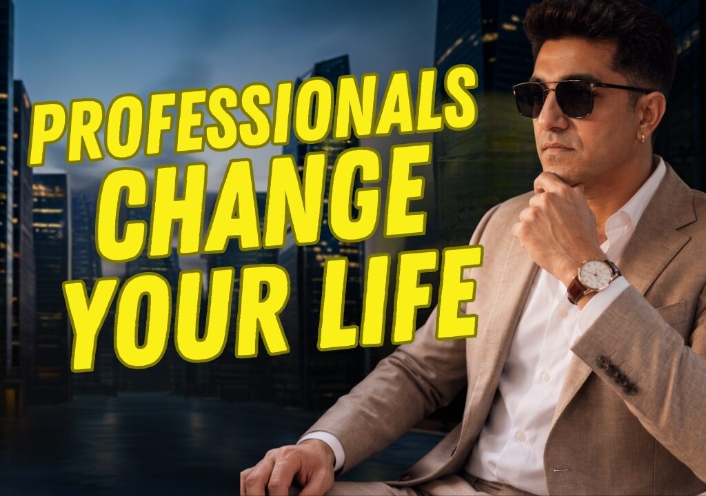 Role of Professionals in Your Life