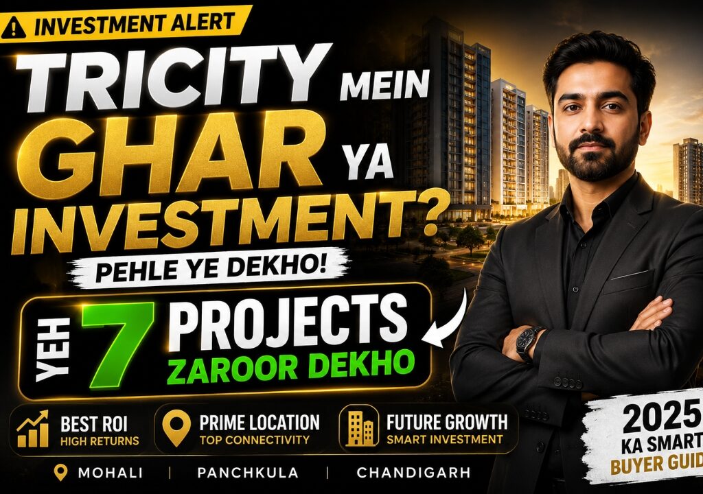 Tricity Mein Ghar Ya Investment