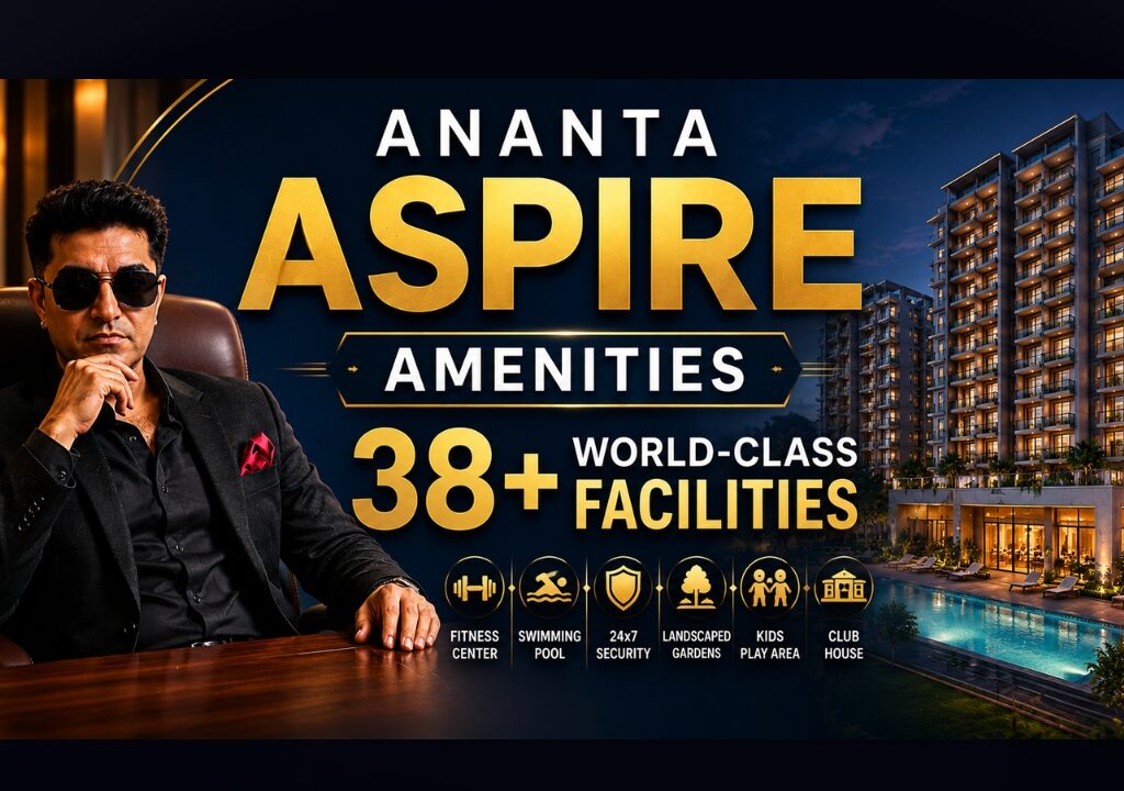 Ananta Aspire Amenities