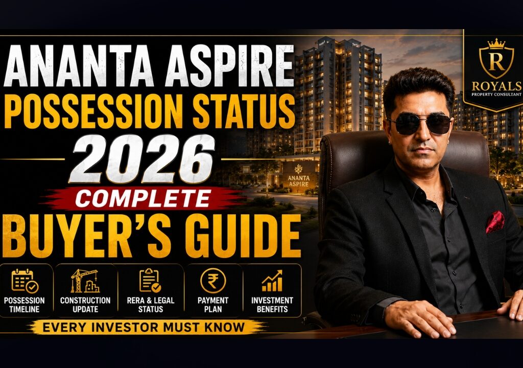 Ananta Aspire Possession Status 2026